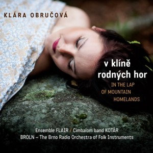 Klára Obručová: In the Lap of Mountain Homelands